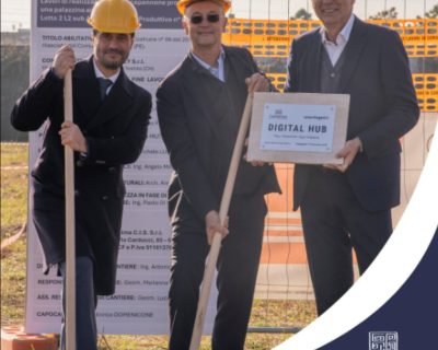 Posata la prima pietra del nuovo DIGITAL HUB in Abruzzo